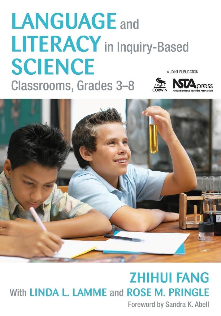 Language and Literacy in Inquiry-Based Science Classrooms Grades 3-8