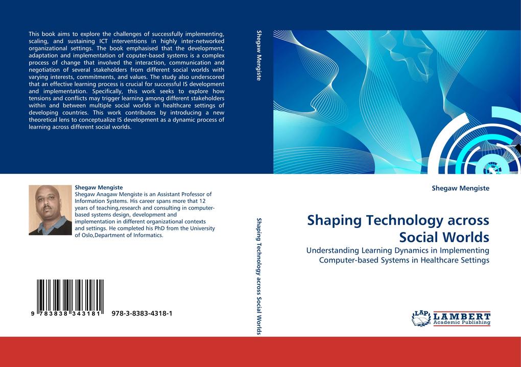 Shaping Technology across Social Worlds