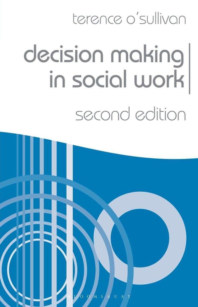 Decision Making in Social Work