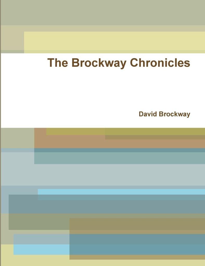 The Brockway Chronicles