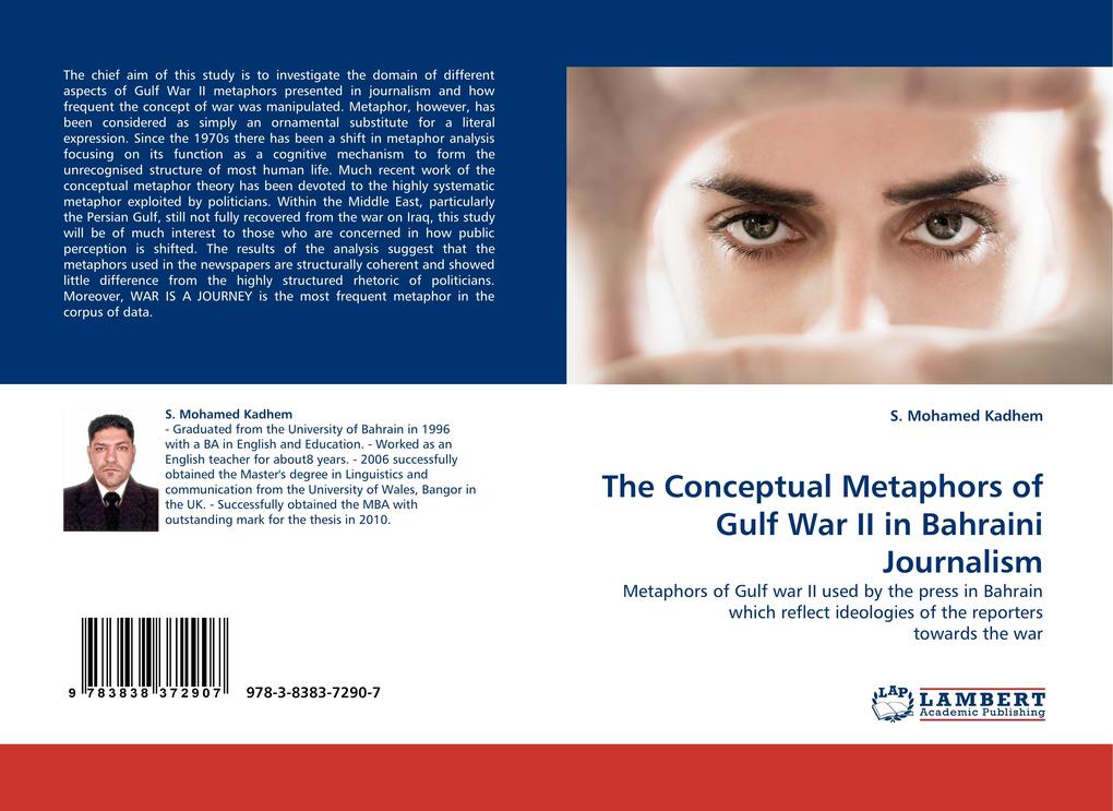 The Conceptual Metaphors of Gulf War II in Bahraini Journalism
