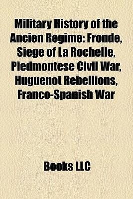 Military history of the Ancien Régime