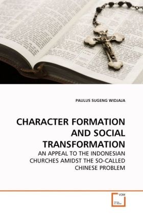 CHARACTER FORMATION AND SOCIAL TRANSFORMATION