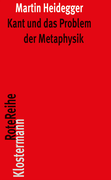 Kant und das Problem der Metaphysik (Klostermann Rote Reihe, Band 35) - Bild 3