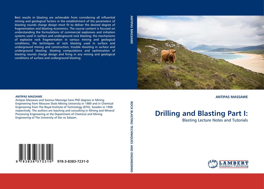 Drilling and Blasting Part I: