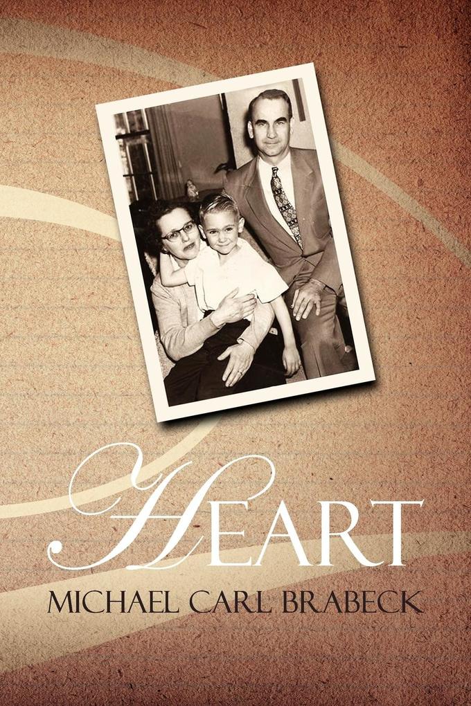 Heart - Michael Carl Brabeck