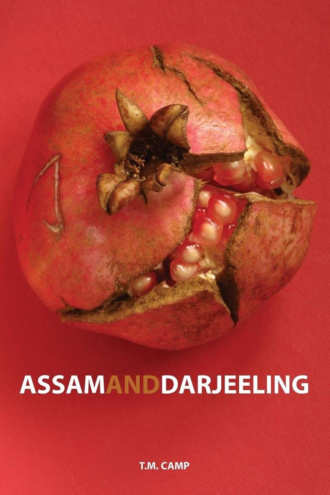 Assam & Darjeeling