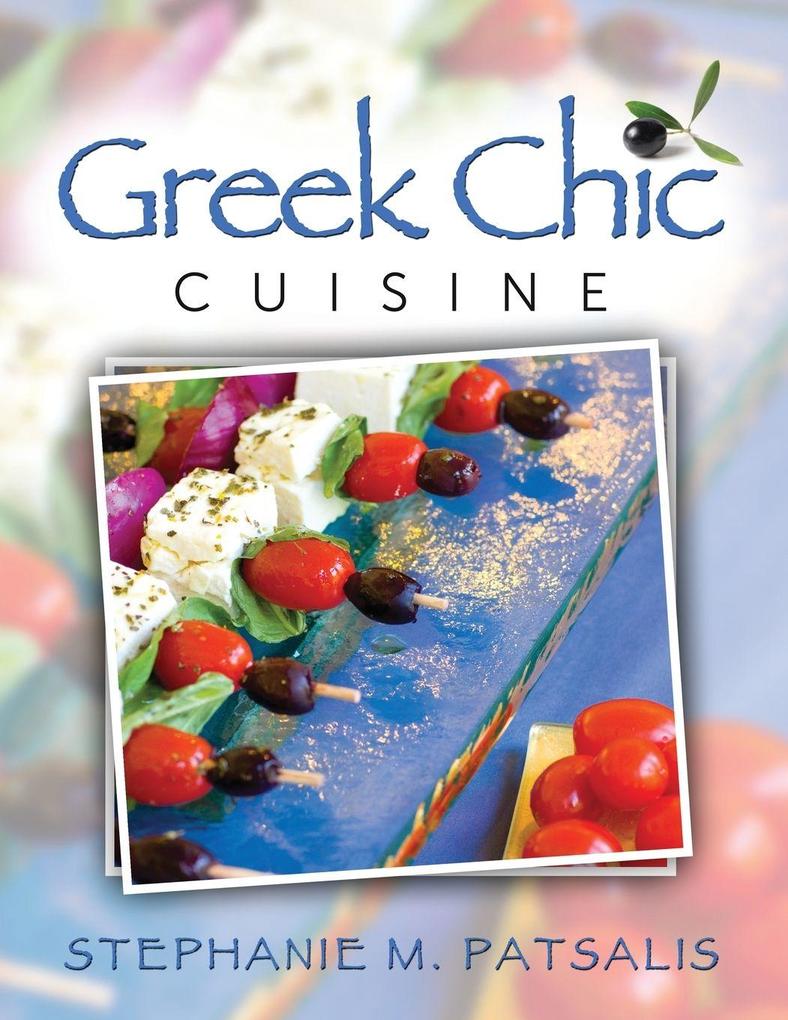 Greek Chic Cuisine
