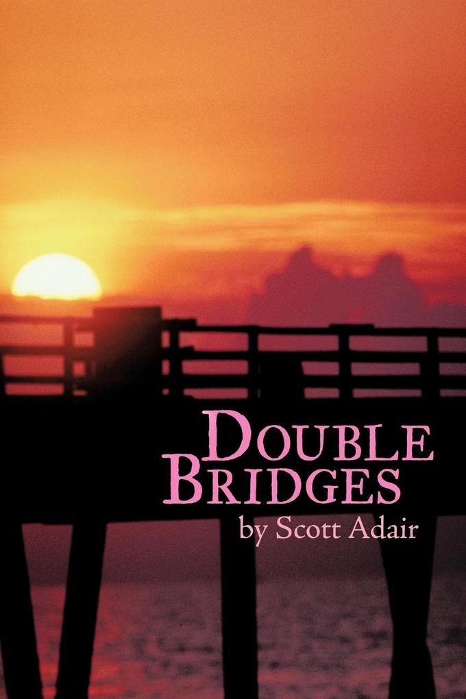 Double Bridges