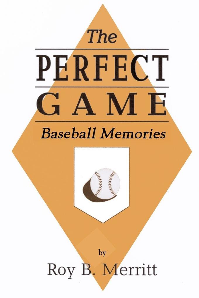 The Perfect Game