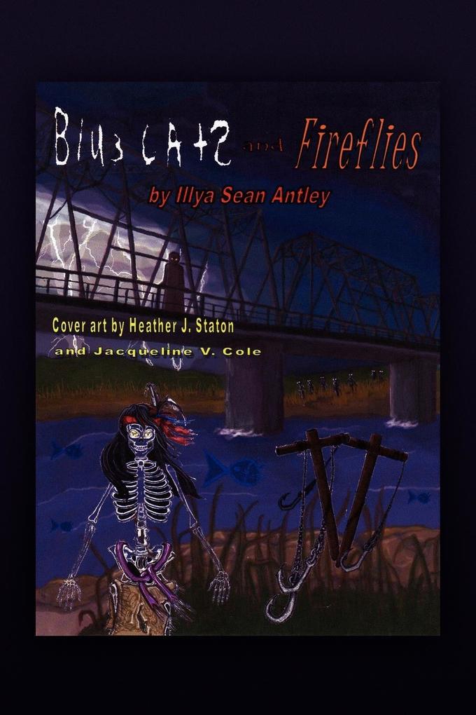 Blue Cats and Fireflies