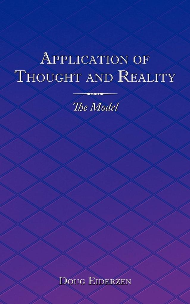 Application of Thought and Reality