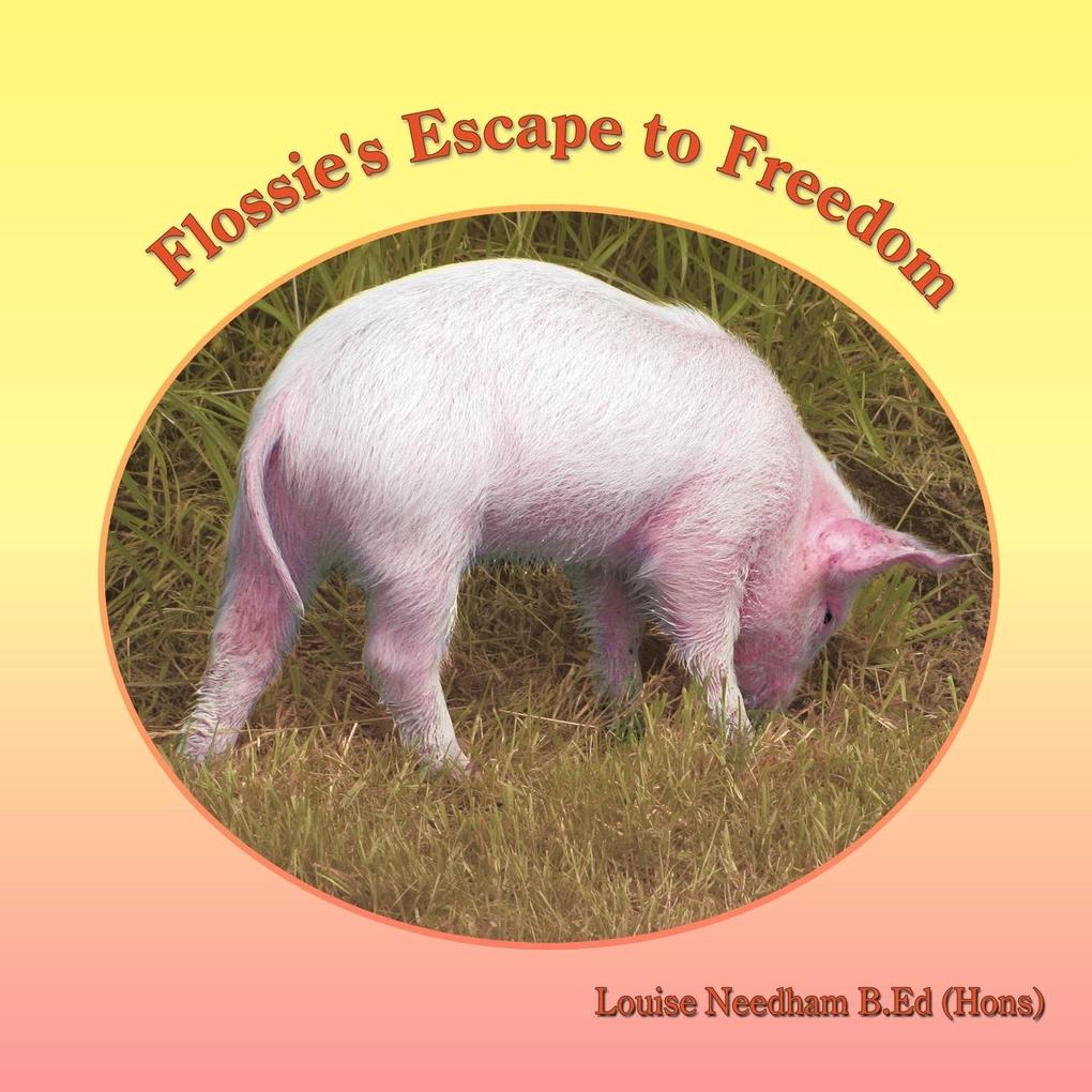 Flossie‘s Escape to Freedom