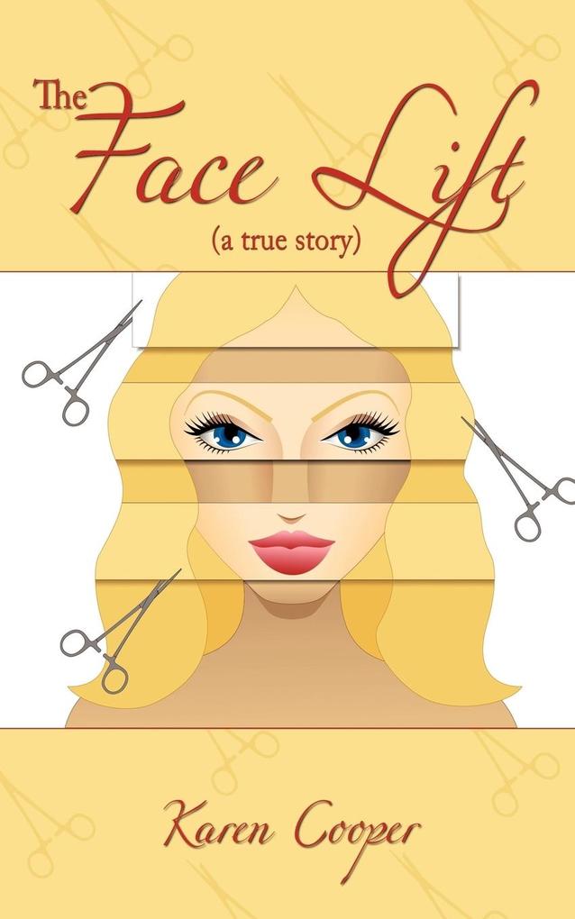 The Face Lift