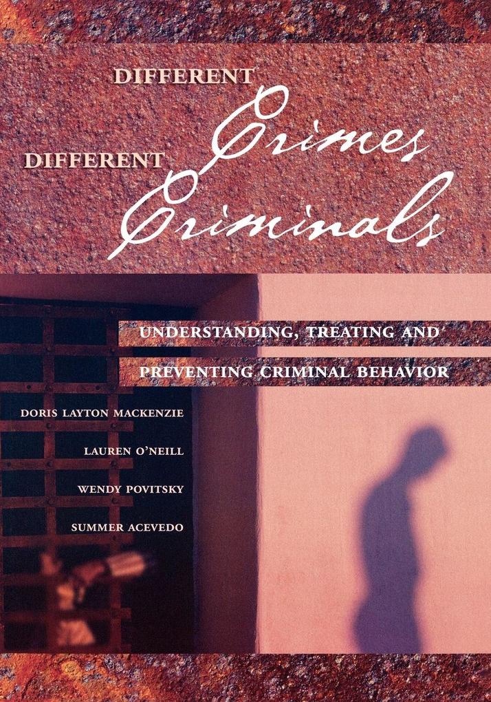Different Crimes Different Criminals