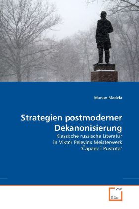 Strategien postmoderner Dekanonisierung - Marian Madela