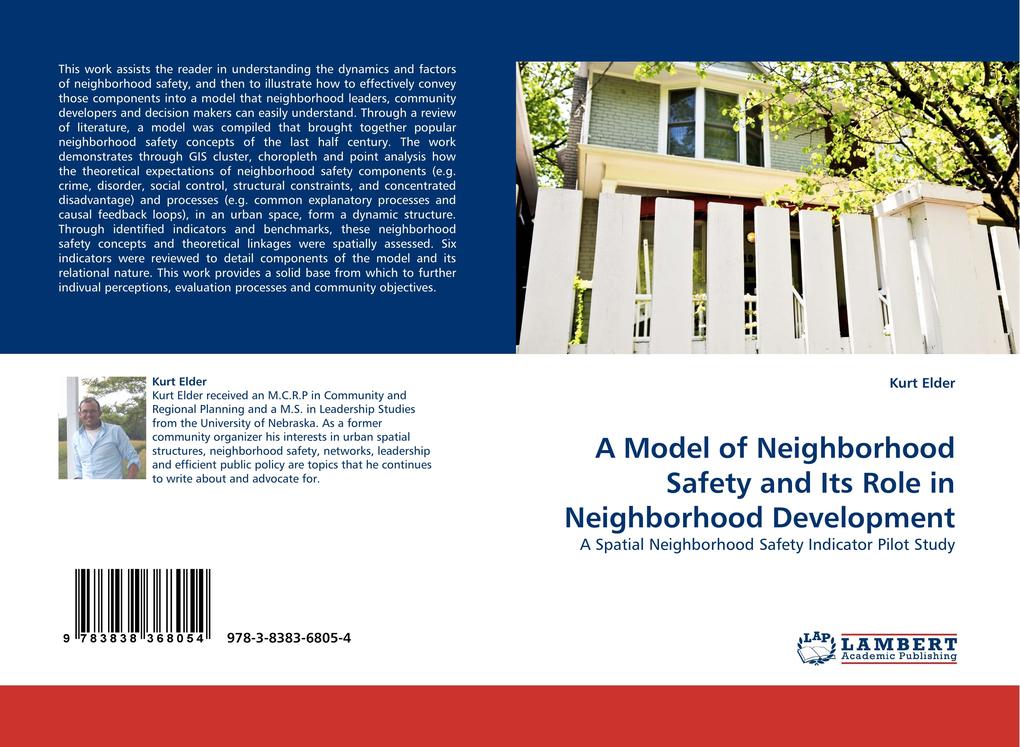 A Model of Neighborhood Safety and Its Role in Neighborhood Development