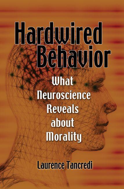 Hardwired Behavior