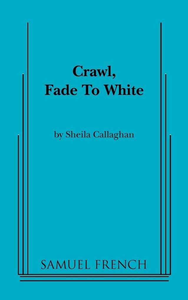 Crawl Fade to White