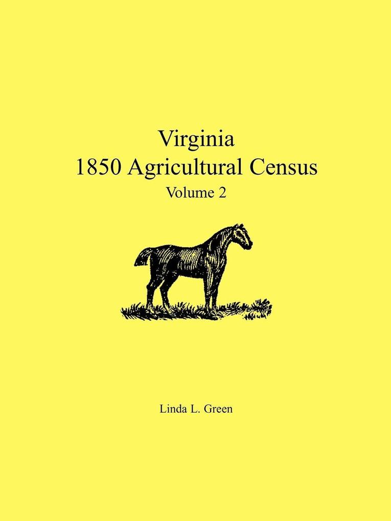 Virginia 1850 Agricultural Census Volume 2