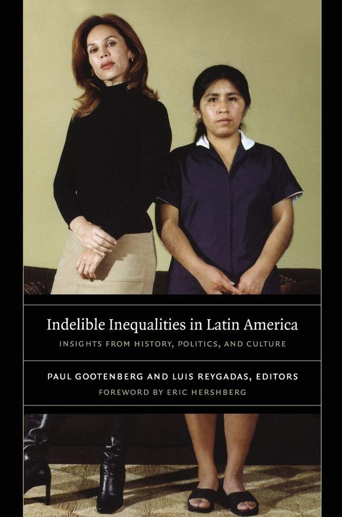 Indelible Inequalities in Latin America