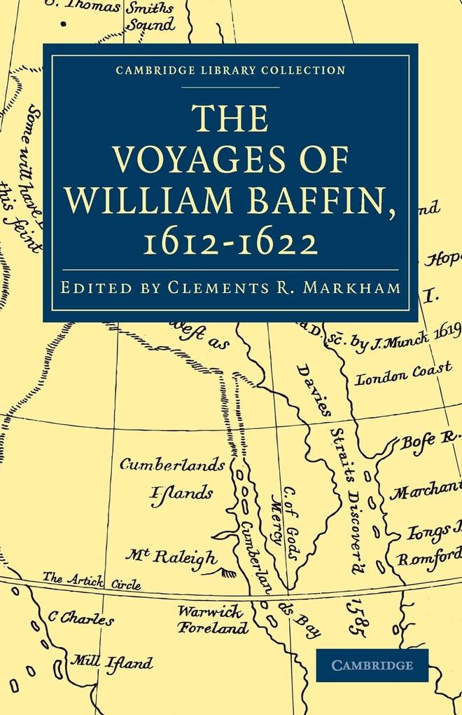 Voyages of William Baffin 1612 1622
