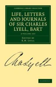 Life Letters and Journals of Sir Charles Lyell Bart 2 Volume Set