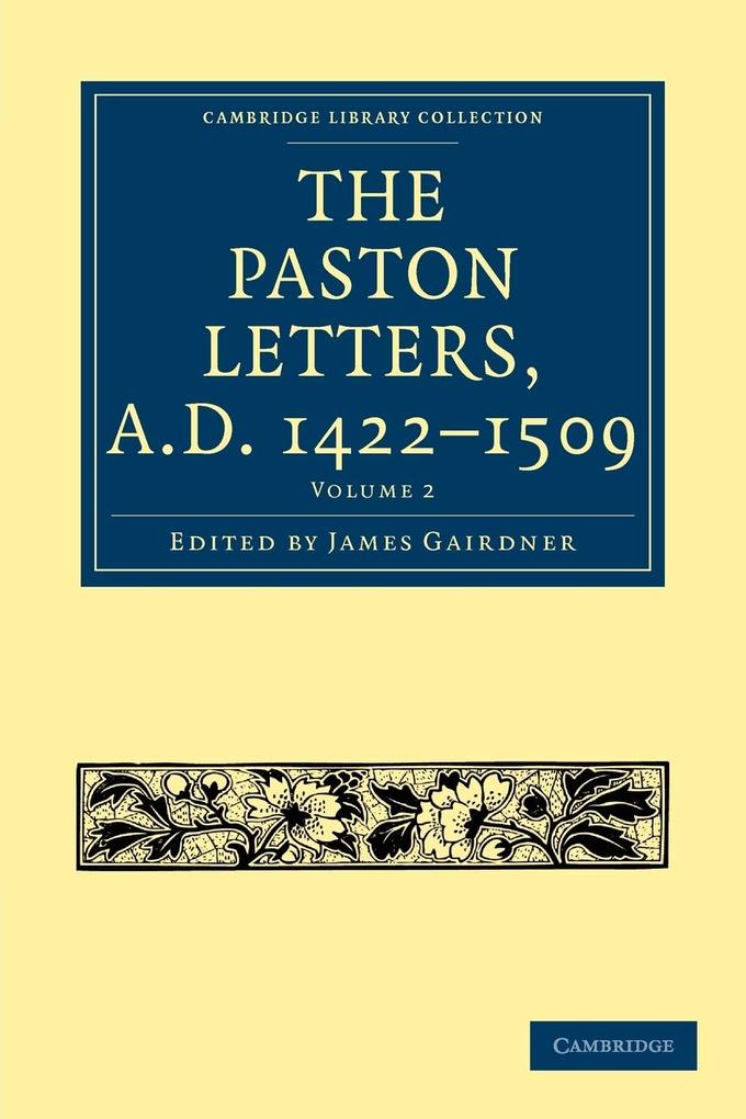 The Paston Letters A.D. 1422 1509