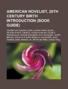 American novelist 20th century birth Introduction (Book Guide)