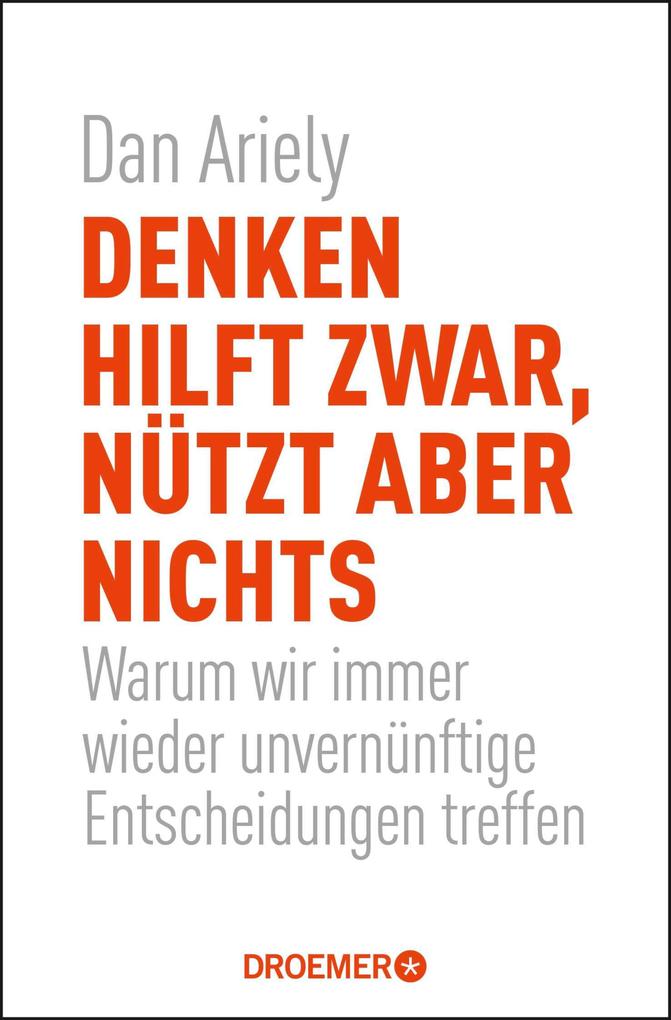 Denken hilft zwar nützt aber nichts