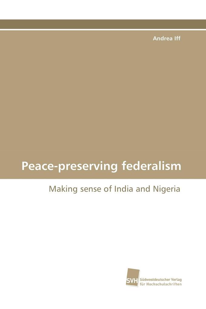 Peace-preserving federalism