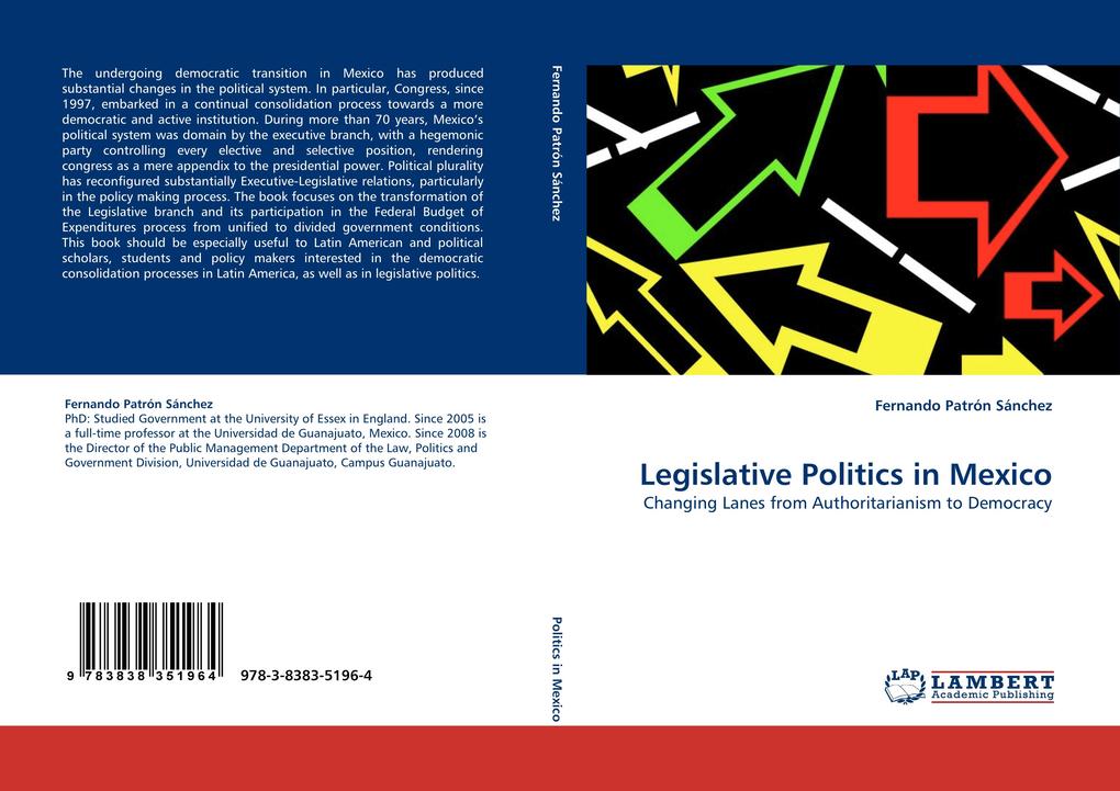 Legislative Politics in Mexico