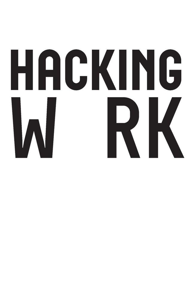 Hacking Work