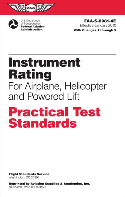 Instrument Rating Practical Test Standards for Airplane Helicopter and Powered Lift (2024)