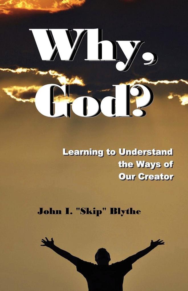 Why God?