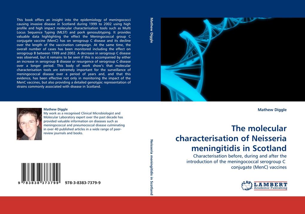 The molecular characterisation of Neisseria meningitidis in Scotland