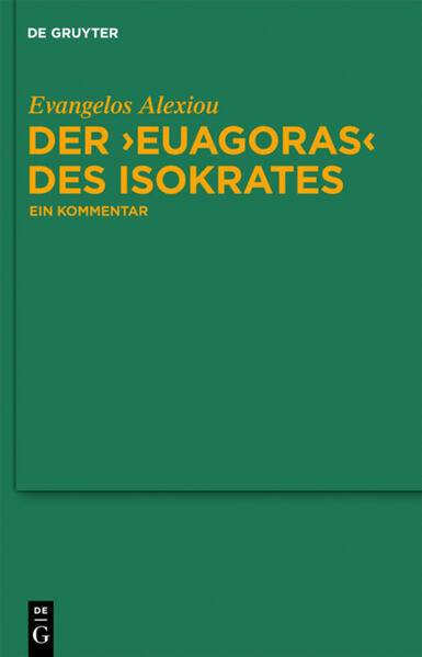 Der Euagoras des Isokrates