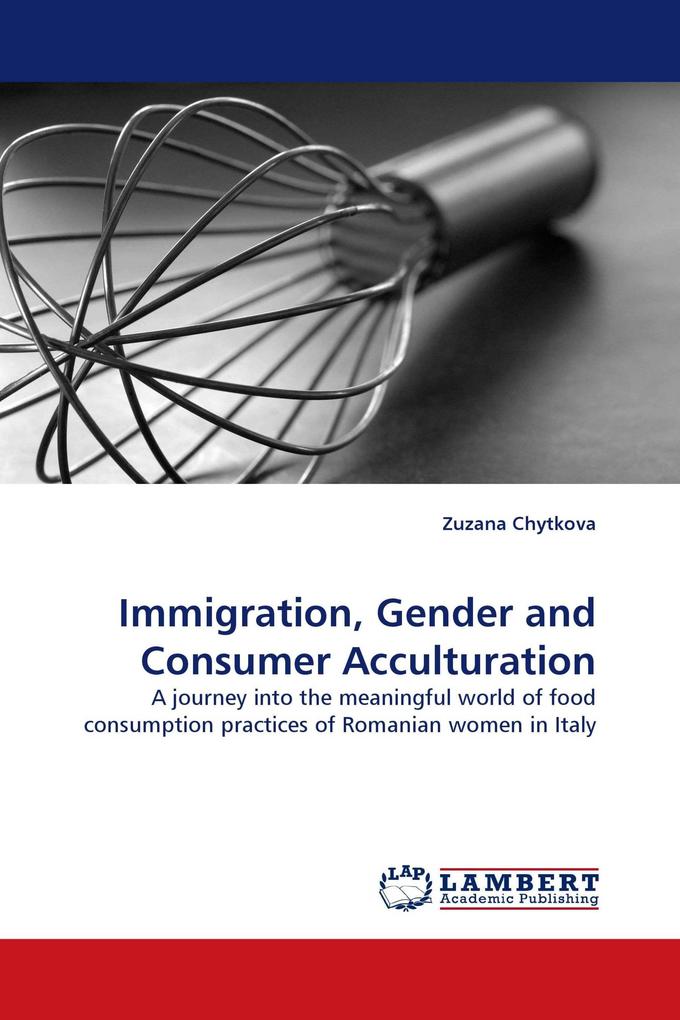 Immigration Gender and Consumer Acculturation