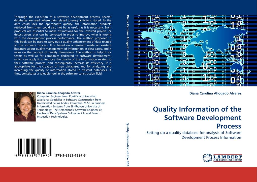Quality Information of the Software Development Process