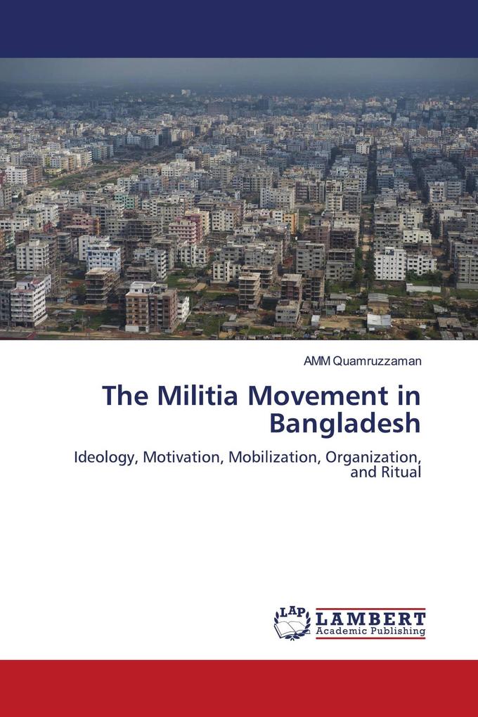 The Militia Movement in Bangladesh