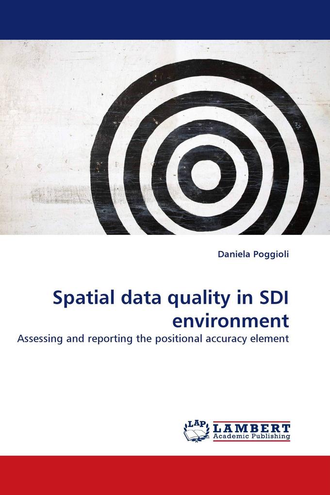 Spatial data quality in SDI environment