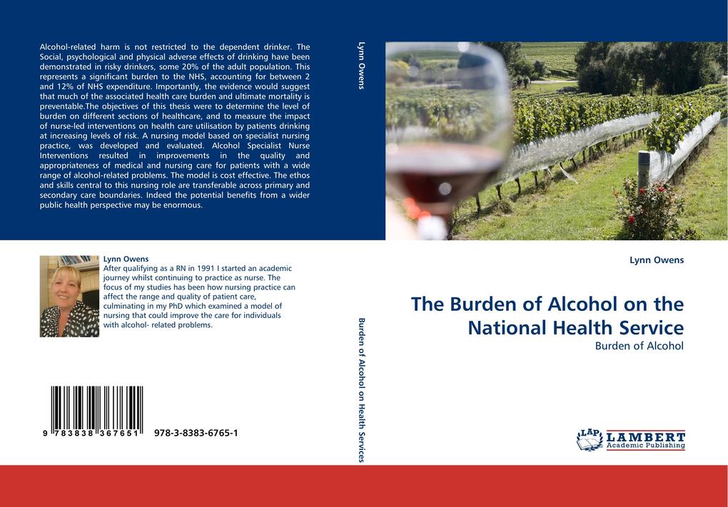 The Burden of Alcohol on the National Health Service