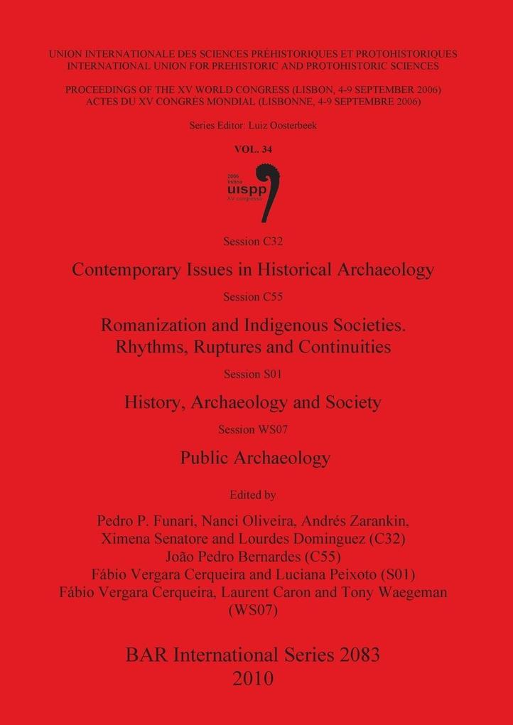 Session C32 Contemporary Issues in Historical Archaeology