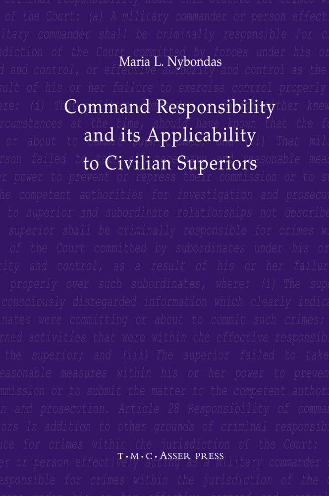 Command Responsibility and Its Applicability to Civilian Superiors