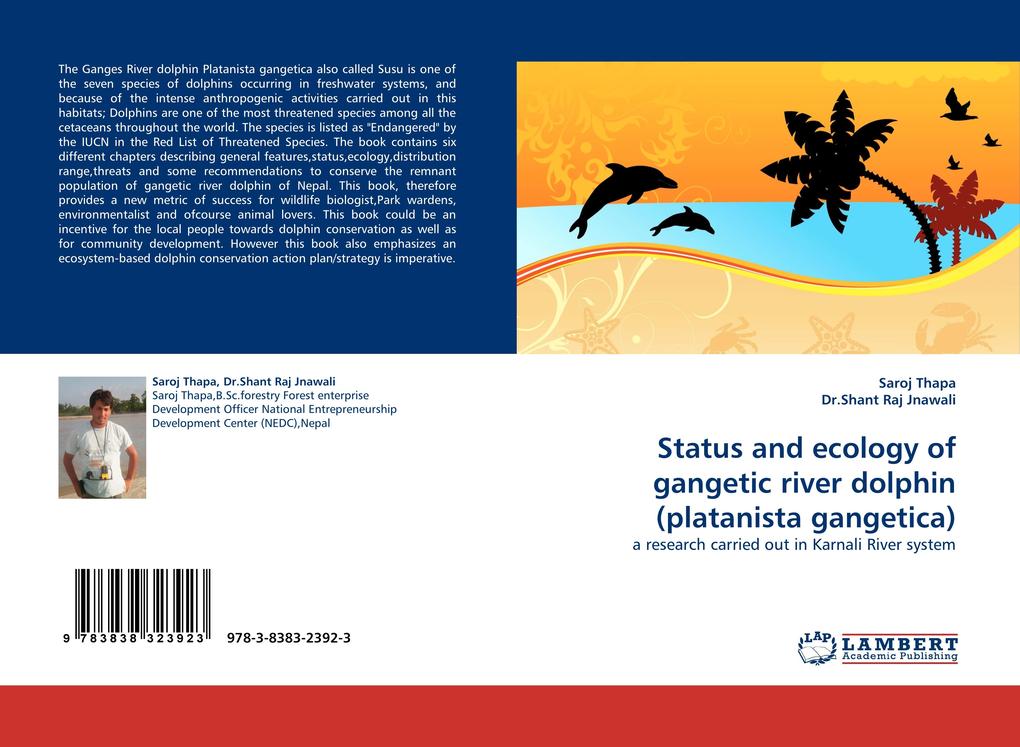 Status and ecology of gangetic river dolphin (platanista gangetica)
