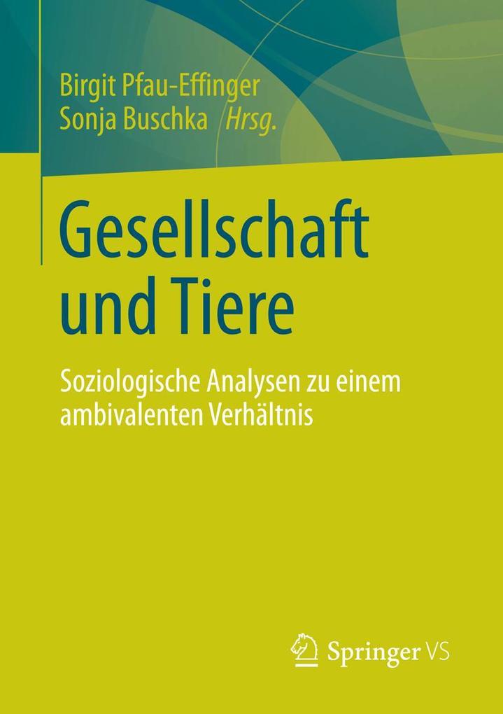 Gesellschaft und Tiere