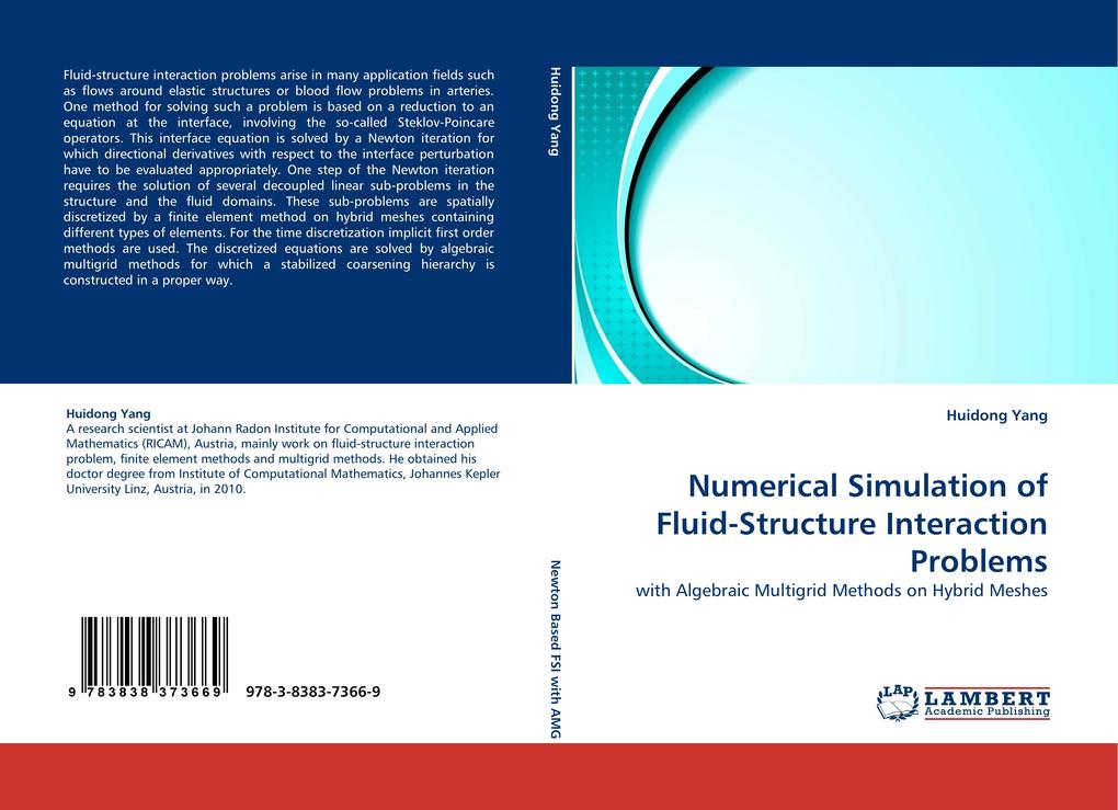 Numerical Simulation of Fluid-Structure Interaction Problems