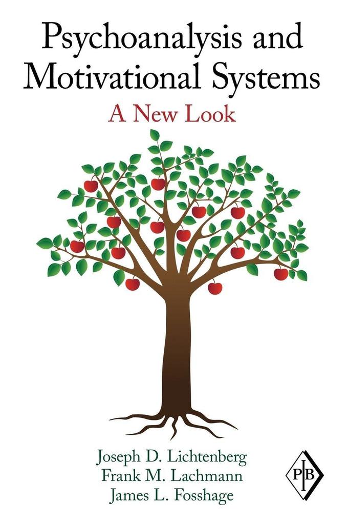 Psychoanalysis and Motivational Systems