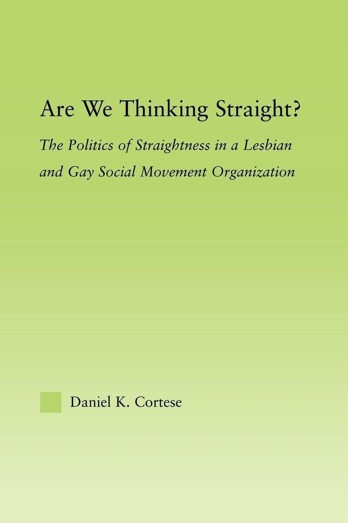 Are We Thinking Straight?