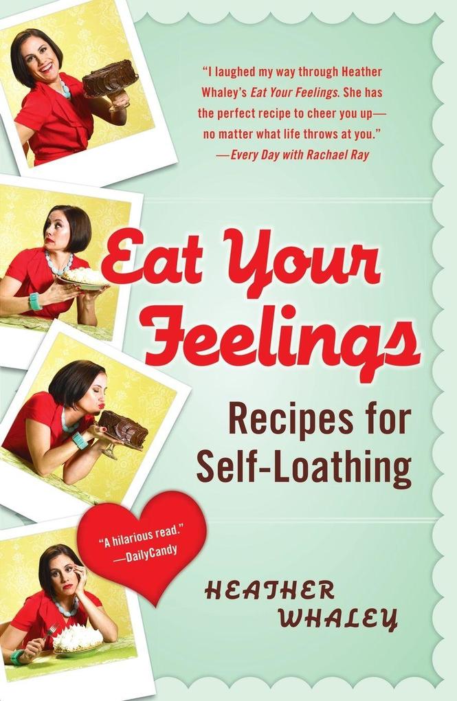 Eat Your Feelings